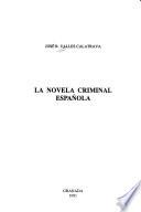 La novela criminal española