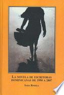 Libro La novela de escritoras dominicanas de 1990 a 2007
