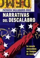 La Novela Venezolana en Tiempos de Revolución