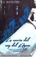 Libro La novia del rey del agua