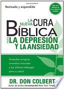 La Nueva Cura Bíblica para la Depresión y Ansiedad