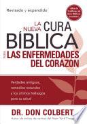 Libro La Nueva Cura Bíblica para las enfermedades del corazón