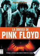 La Odisea de Pink Floyd