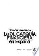 La oligarquía financiera en España