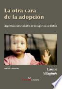 Libro La otra cara de la adopción