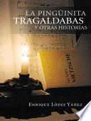 Libro La Pinguinita Tragaldabas y Otras Historias