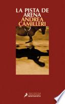 La pista de arena (Salvo Montalbano 16)
