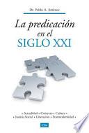 Libro La Predicando en el Siglo XXI