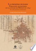 La primer oleada. Población extranjera en la ciudad de México en 1842