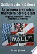 Libro La primera gran crisis financiera del siglo XXI