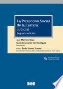 Libro La protección social de la carrera judicial (2.ª edición)