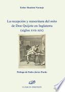 La recepción y reescritura del mito de don Quijote en Inglaterra (siglos XVII-XIX)