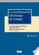 Libro La reordenación del tiempo de trabajo (2 volúmenes)