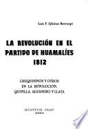 La revolución en el partido de Huamalíes, 1812