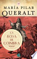 La rosa de Coimbra
