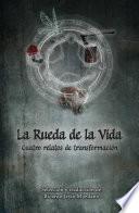 Libro La rueda de la vida