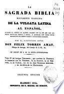 La sagrada Biblia nuevamente traducida de la Vulgata latina al español