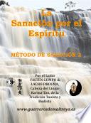 Libro La Sanación por el Espíritu