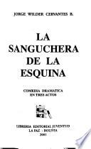 La sanguchera de la esquina