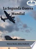 Libro La segunda guerra mundial