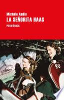 Libro La señorita Haas