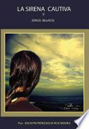 La sirena cautiva y otros relatos