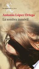 Libro La sombra inmóvil