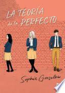 Libro La teoría de lo perfecto