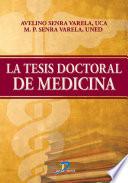 Libro La tesis doctoral de medicina