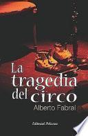 Libro La tragedia del circo