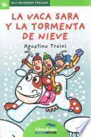 Libro La vaca Sara y la tormenta de nieve (letra de palo)