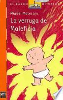 Libro La verruga de Maleficia