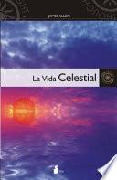 Libro La vida celestial