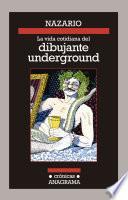 Libro La vida cotidiana del dibujante underground