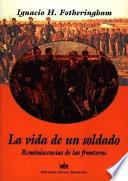 La vida de un soldado