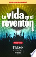 Libro La vida en el reventón