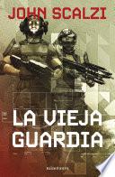 Libro La vieja guardia