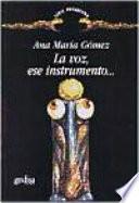 Libro La voz, ese instrumento--