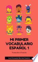 Libro Las 1000 Palabras Para Niños en Español Traducidas al Francés