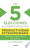 Las 5 elecciones