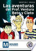 Libro Las Aventuras Del Prof. Ventura, Beto Y Cleto
