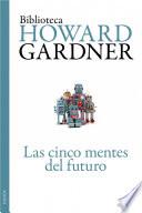 Las cinco mentes del futuro