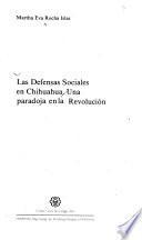 Las Defensas Sociales en Chihuahua