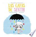 Libro Las gafas de sentir/ The Feeling Glasses