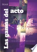 Libro Las gamas del acto