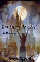 Libro Las Lunas de Abril