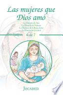 Libro Las Mujeres Que Dios Amó