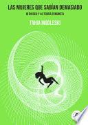Libro Las mujeres que sabían demasiado