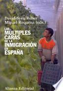 Las múltiples caras de la inmigración en España