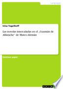 Las novelas intercaladas en el „Guzmán de Alfarache“ de Mateo Alemán